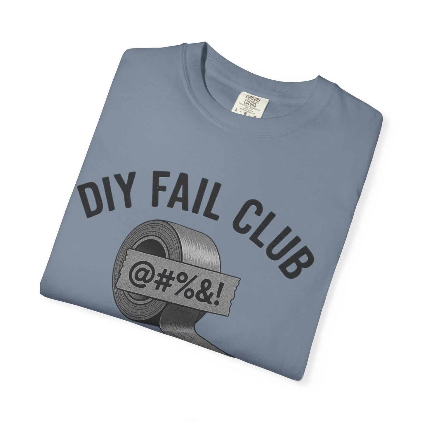 DIY Fail Club Unisex T-Shirt, Humorous Gift, Casual Wear, DIY Enthusiast Tee, Workshop Apparel, Perfect for Birthdays