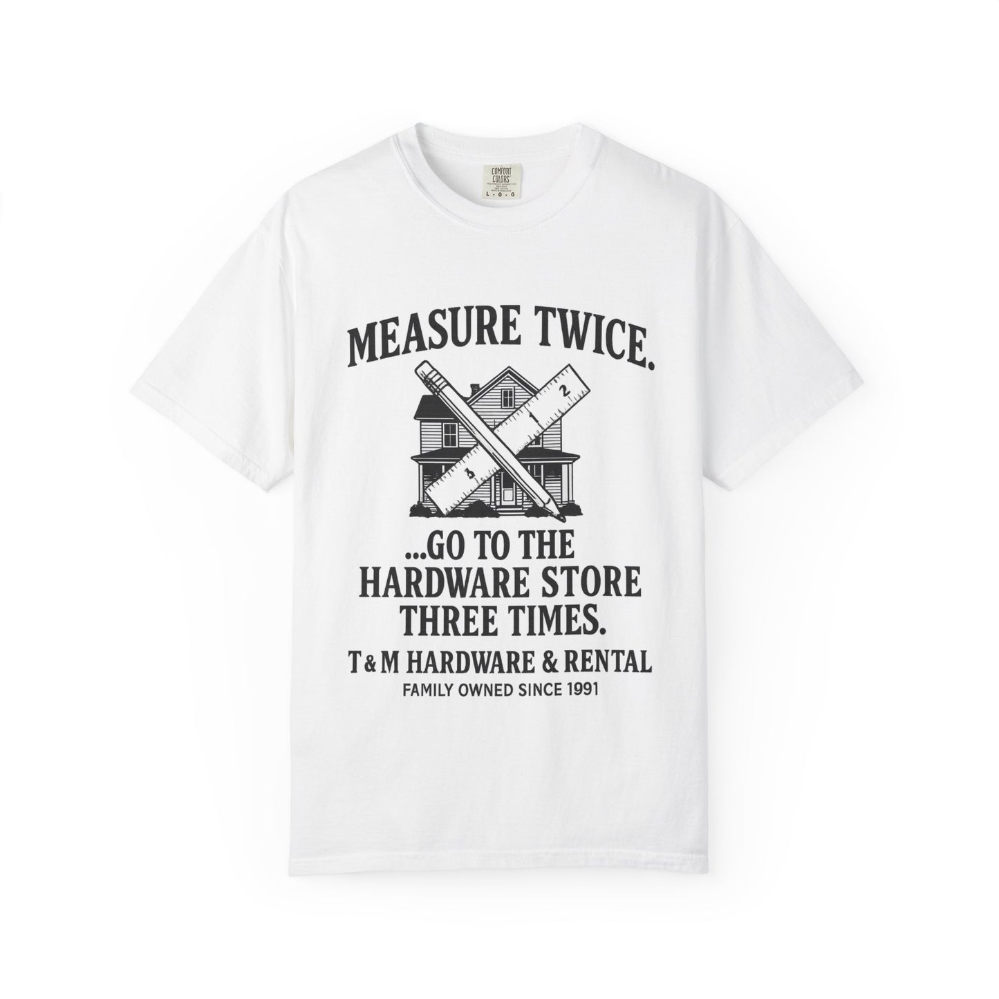 Measure Twice Graphic T-Shirt, Funny DIY Gift, Home Improvement Apparel, Father's Day Shirt, Unisex Casual Tee
