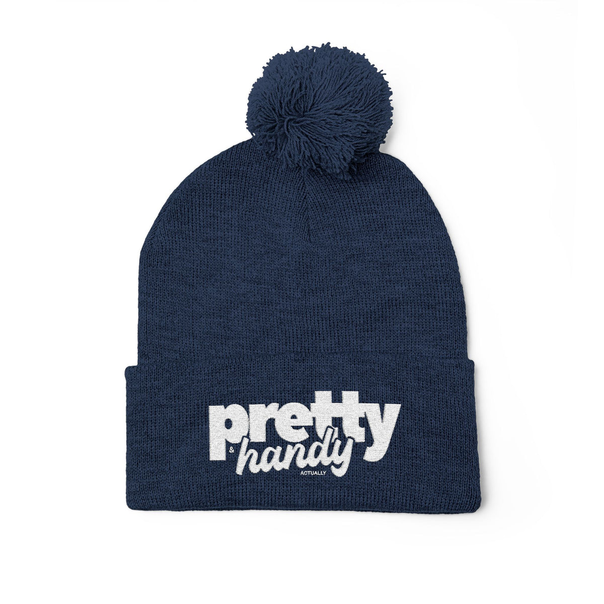 Pretty Handy, Actually Beanie