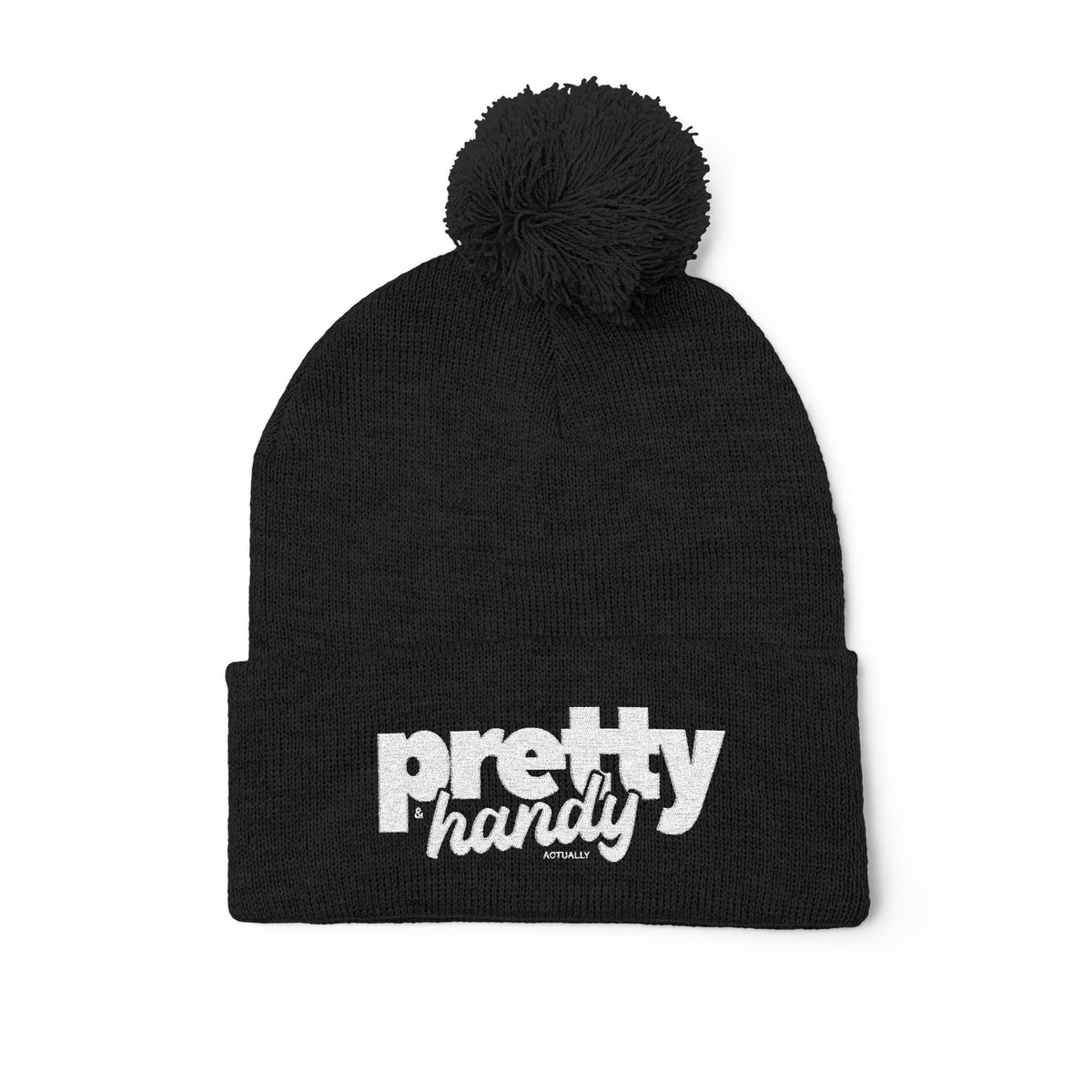 Pretty Handy, Actually Beanie